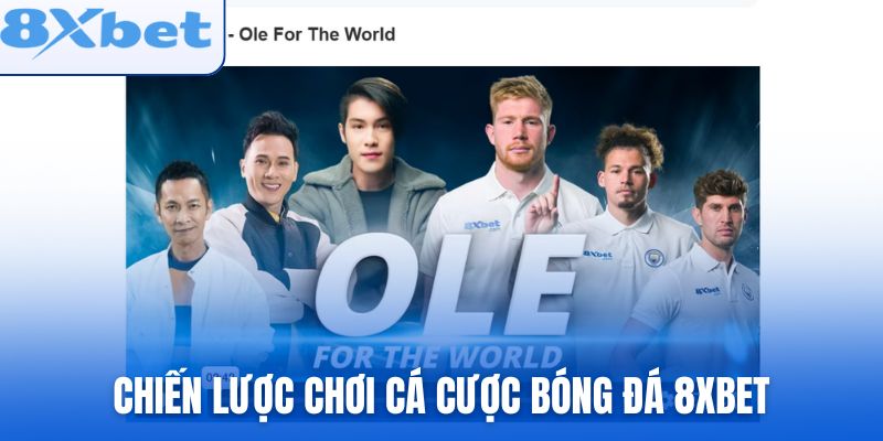 Những chiến lược thông minh khi chơi cá cược bóng đá 8xbet